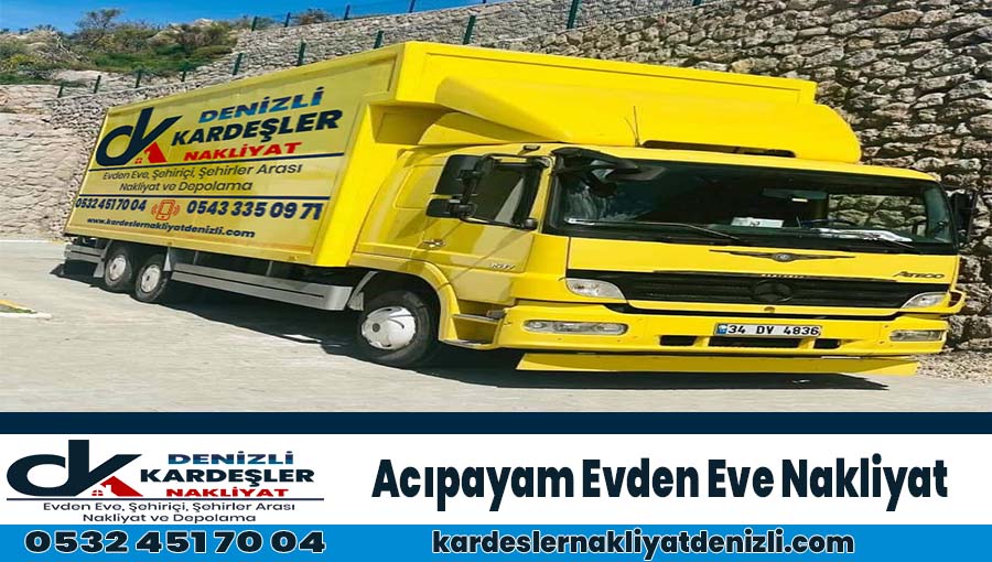 Acıpayam evden eve nakliyat Denizli Acıpayam nakliyat firması